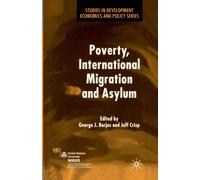 Poverty, International Migration and Asylum