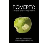 Poverty : Malaise of Development