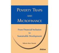 Poverty Traps and Microfinance: From Financial Inclusion to Sustainable Development