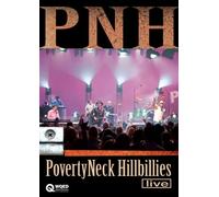 Povertyneck Hillbillies Live! [DVD] [2005] [Region 1] [US Import] [NTSC]