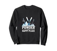 Powder Is My Happy Place Skiing Snowboard Sweatshirt