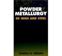 Powder Metallurgy of Iron and Steel