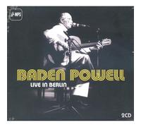 Powell Baden - Live in Berlin