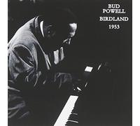 Powell, Bud - Birdland 1953