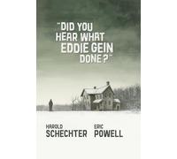 Eric Powell – Did You Hear What Eddie Gein Done?