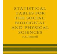 Powell Statistical Tables for the Social, Biological & Physical Powell Multicolor