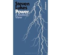 Power: A Radical View (Bloomsbury Revelations)
