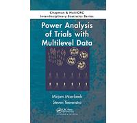 Power Analysis of Trials with Multilevel Data (Chapman & Hall/CRC Interdisciplinary Statistics)