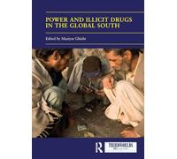 Power and Illicit Drugs in the Global South (ThirdWorlds)
