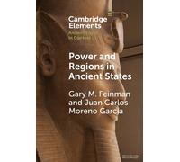 Power and Regions in Ancient States : An Egyptian and Mesoamerican Perspective