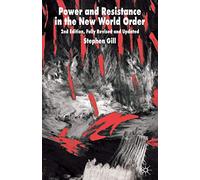 Power and Resistance in the New World Order