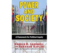 Power and Society: A Framework for Political Inquiry
