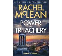 Power and Treachery: 3 (McBride and Tanner)