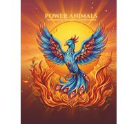 Power Animals: An Empowering Coloring Book with Affirmations