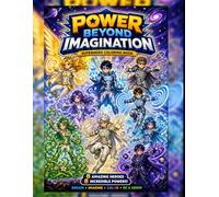 Power Beyond Imagination: 25 Original Superheroes to Color & Draw | Fun Comic-Style Adventures for Kids Ages 6-12