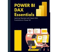 Power BI DAX Essentials Getting Started with Basic DAX Functions in Power BI