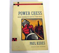 Power Chess: Great Grand Master Battles from Russia (McKay Chess Library)