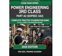 Power Engineering 3rd Class Part A2 (SOPEEC 3A2) Exam Cram: 1,000 Practice Questions with Detailed Explanations | 10 Full-Length Practice Exams | ... Guide (RED SEAL ACADEMY EXAM CRAM SERIES)