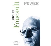 Power: Essential Works of Foucault, 1954-1984: 03 (Essential Works of Foucault, 1954-1984 (Paperback))