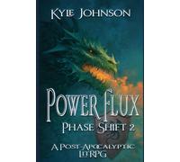 Power Flux: Phase Shift 2