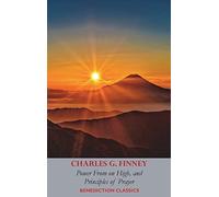 Power From on High, AND Principles of Prayer