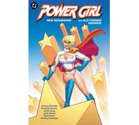 Power Girl: New Beginnings and Old Friends Omnibus