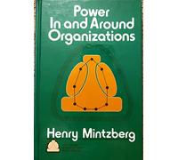 Power in and Around Organizations (The theory of management policy)
