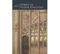 Power in Tudor England (British Studies)