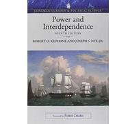 Power & Interdependence (Longman Classics in Political Science)