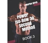 Power Iso Bow 30 Second Method: 3 (Iso-Bow Transformation)