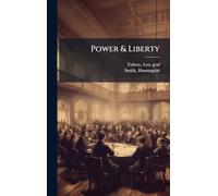 Power & Liberty
