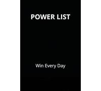Power List: Win Every Day
