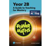 Power Maths Teaching Guide 2B - White Rose Maths edition