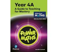 Power Maths Teaching Guide 4A - White Rose Maths edition (Power Maths Print)