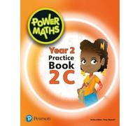 Power Maths Year 2 Pupil Practice Book 2C (Power Maths Print)