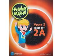 Power Maths Year 2 Textbook 2A (Power Maths Print)