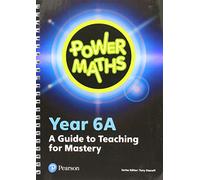Power Maths Year 6 Teacher Guide 6A – Power Maths Print