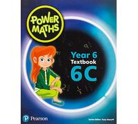 Power Maths Year 6 Textbook 6C (Power Maths Print)