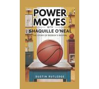 Power Moves with Shaquille O'Neal: The Story of Reebok's Revival