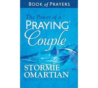The Power of a Praying Couple Book of Prayers