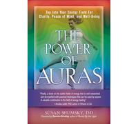 Power Of Auras: Tap Into Your Energy Field for Clarity, Peace of Mind, and Well-Being