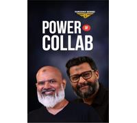 Power of Collab: 21 Laws of Collaboration