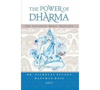 Power of Dharma,The - The Universal Moral Principle