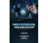 POWER OF DIFFERENTIATION: TAILORING LEARNING FOR EVERY STUDENT