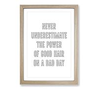 Power of Good Hair Typography Framed Print | A2 Oak Framed Wall Art | Ready to Hang | Modern Positive Affirmations Picture | Living Room Bedroom Lounge Office
