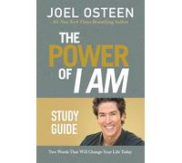 Power of I Am Study Guide: Two Words That Will Change Your Life Today