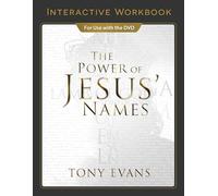 Power of Jesus' Names Interactive Workbook, The (Names of God)