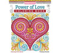 Power of Love Coloring Book (Coloring is Fun) (Design Originals): 32 Sweet & Romantic Beginner-Friendly Creative Art Activities from Thaneeya McArdle, on High-Quality Extra-Thick Perforated Paper