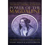 [(Power of Magdalene: The Hidden Story of the Women Disciples)] [Author: Stuart Wilson] published on (January, 2009)