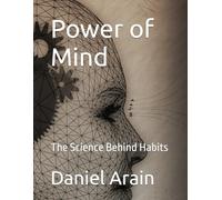 Power of Mind: The Science Behind Habits
